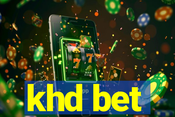 khd bet